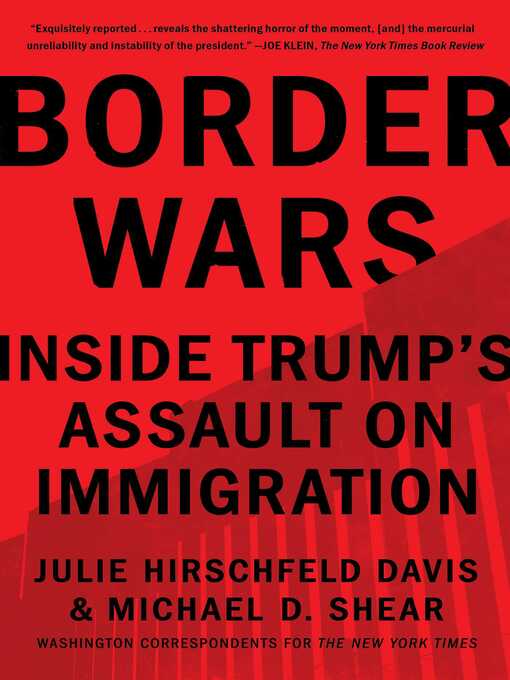 Title details for Border Wars by Julie Hirschfeld Davis - Available